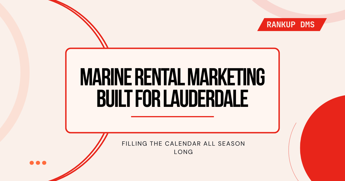 Marine & Watersport Rental Marketing in Fort Lauderdale FL - Filling the calendar all season long